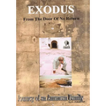 Exodus From The Door Of No Return: Journey of an American Family