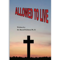 Allowed to Live