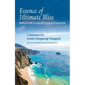 Essence of Ultimate Bliss: Meditational Self-Awareness with Twenty-one Dzogchen nails