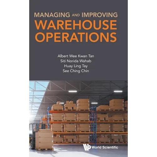 Managing and Improving Warehouse Operations