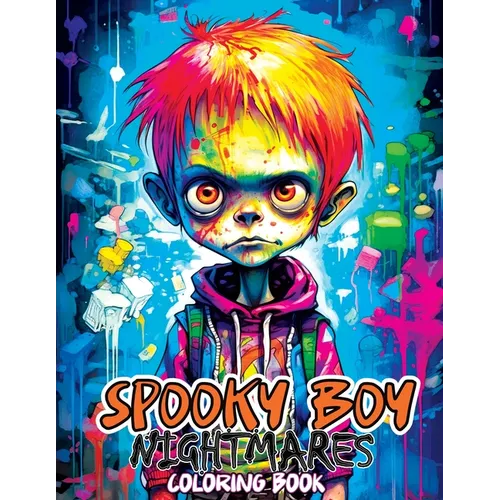 Nightmares Spooky Boys: A Coloring Book with Adventure Through Enigmatic Cities, Full of Darkness and Intrigue