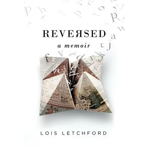 Reversed: A Memoir