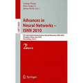 Advances in Neural Networks - ISNN 2010: 7th International Symposium on Neural Networks, ISNN 2010 Shanghai, China, June 6-9, 2010 Proceedings, Part I