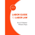 Labor Guide to Labor Law