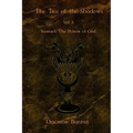 The Tree of the Shadows: Samael: The Poison of God