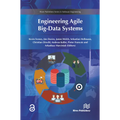 Engineering Agile Big-Data Systems