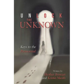 Unlock the Unknown: Keys to the Paranormal