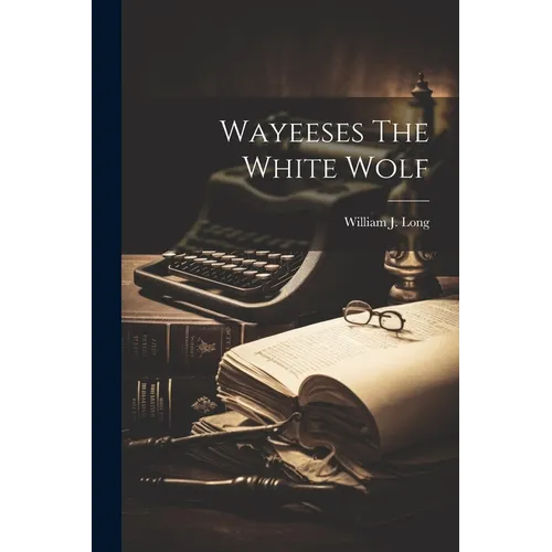 Wayeeses The White Wolf