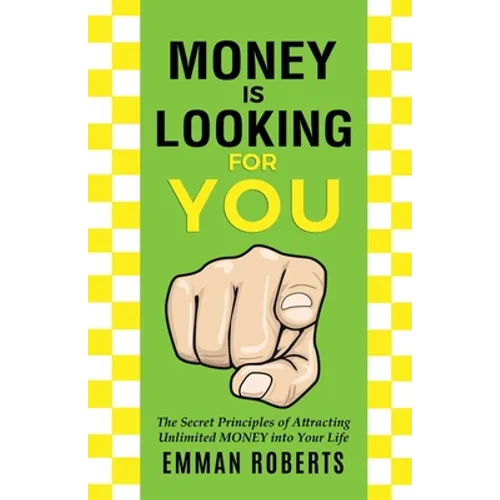 Money Is Looking For You