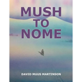 Mush to Nome