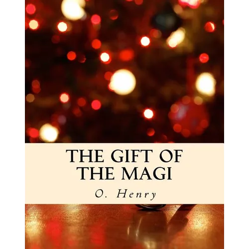 The Gift of the Magi