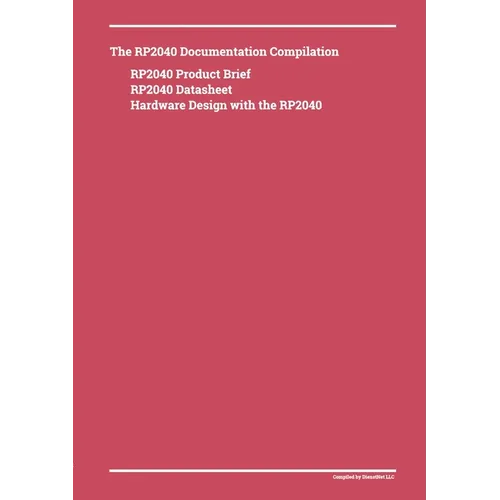 The RP2040 Documentation Compilation