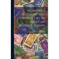 Mendoza's Catalog and Check List of Mexican Revenue Stamps