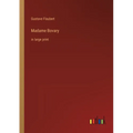 Madame Bovary: in large print