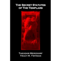The Secret Statutes of the Templars