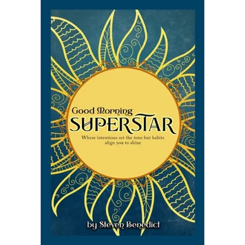 Good Morning Super Star