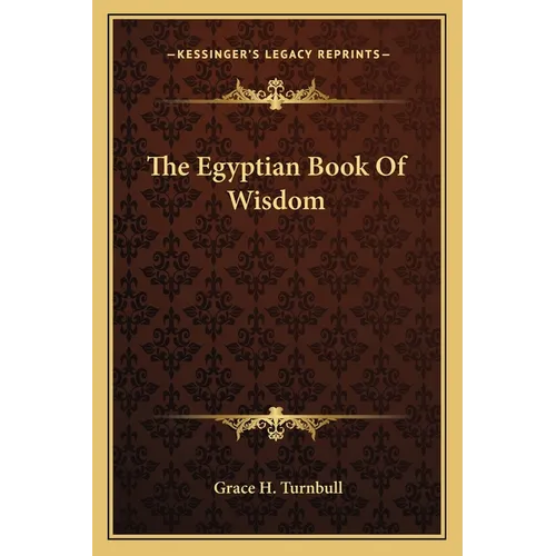 The Egyptian Book Of Wisdom