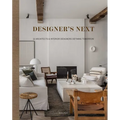 Designer's Next: 22 Architects & Interior Designers Defining Tomorrow