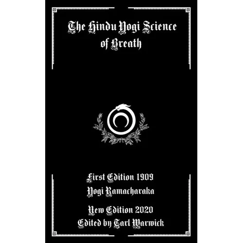 The Hindu Yogi Science of Breath