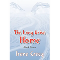 The Long Drive Home
