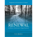 Renewal: An Effective Transformative Change Framework