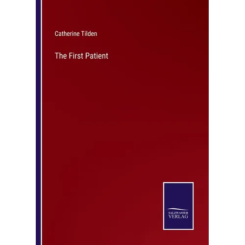 The First Patient