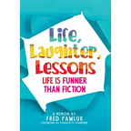 Life, Laughter, Lessons - Hardcover