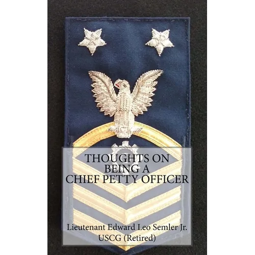 Thoughts On Being A Chief Petty Officer