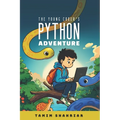 The Young Coder's Python Adventure