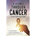 A Journey Through Cancer, with Faith and Hope