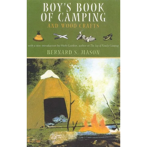 Boy's Book of Camping and Wood Crafts