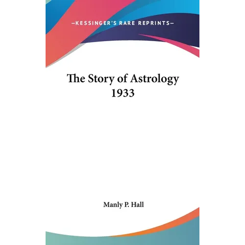The Story of Astrology 1933