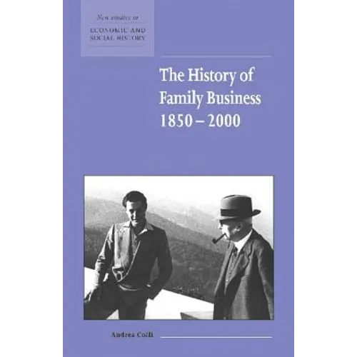 The History of Family Business, 1850-2000