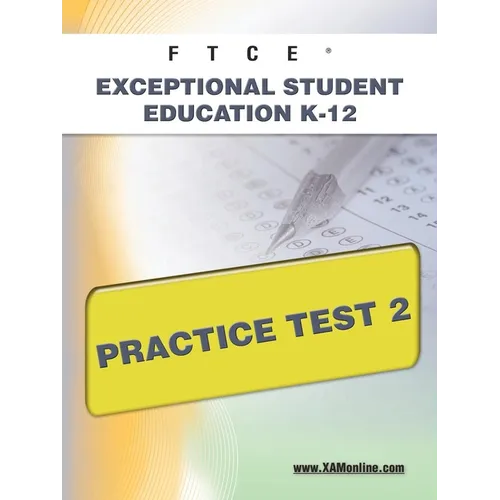 FTCE Exceptional Student Education K-12 Practice Test 2