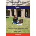Statistical Testing with jamovi Sport: Second Edition