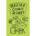 Making Comic Zines