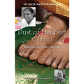 Dust Of Her Feet: Reflections On Amma's Teachings Volume 1