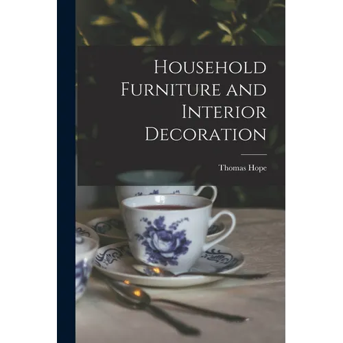 Household Furniture and Interior Decoration