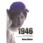 1946: A True Story of Wealth, Extraordinary Success and Great Tragedy - Hardcover