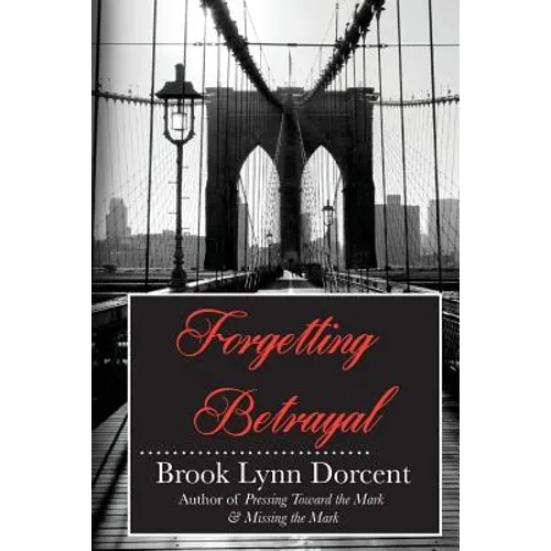 Forgetting Betrayal