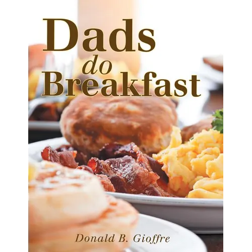Dads Do Breakfast