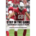 Stay In the Game: Jared Veldheer's Journey to the NFL