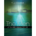 The Men of the USS Arizona (BB-39): Revised Edition