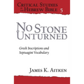 No Stone Unturned: Greek Inscriptions and Septuagint Vocabulary