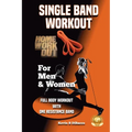Single Band Workout