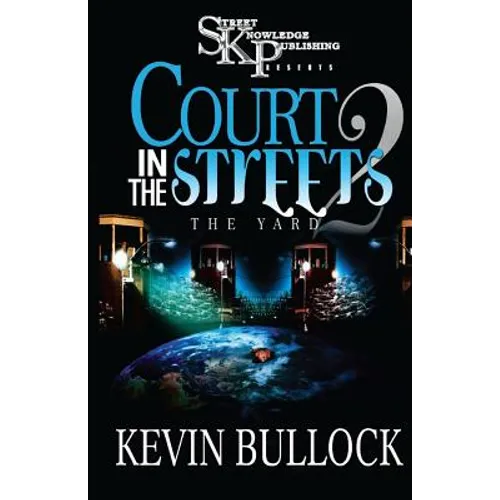 Court In The Streets 2