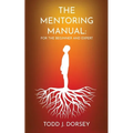 The Mentoring Manual