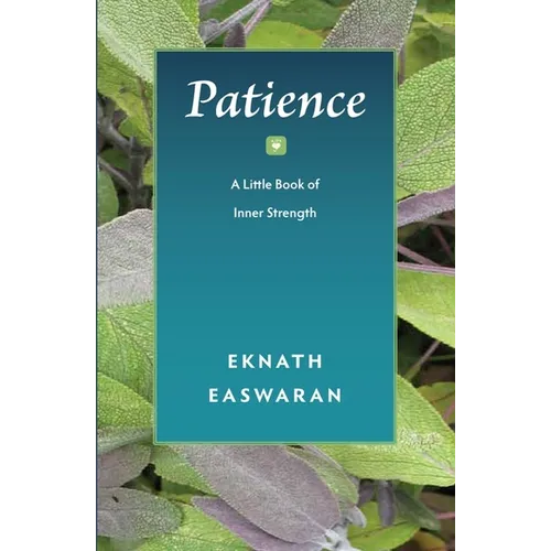Patience: A Little Book of Inner Strength