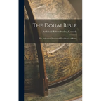 The Douai Bible: The Authorised Version of The Church of Rome - Hardcover