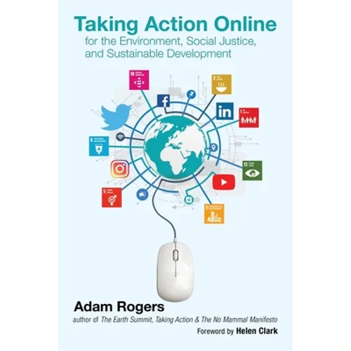 Taking Action Online for the Environment, Social Justice, and Sustainable Development
